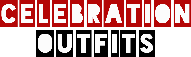 Celebration Outfits